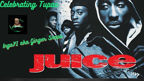 CELEBRATING TUPAC: JUICE (1992)