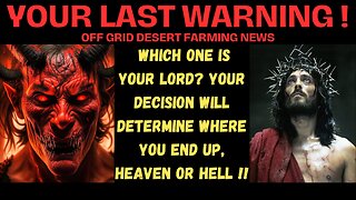 YOUR LAST WARNING! WHICH ONE IS YOUR LORD?? YOUR DECISION WILL DETERMINE WHERE YOU END UP !!