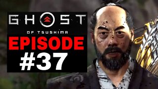 Ghost of Tsushima Episode #37 - No Commentary Gameplay