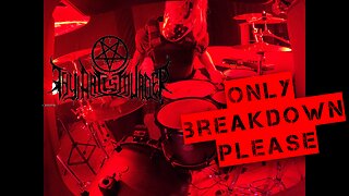 Only Breakdown please #1 Holly war - DRUM COVER