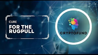 The CURE for the RUGPULL. CRYPTOFUND UPDATE! (Orange Pill)