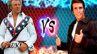 FANTASY DEATH MATCH - EVEL KNIEVEL VS FONZIE