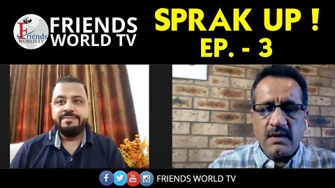 Speak Up ! V.3 - Australians stranded overseas - Deepak Anand | FRIENDS WORLD TV