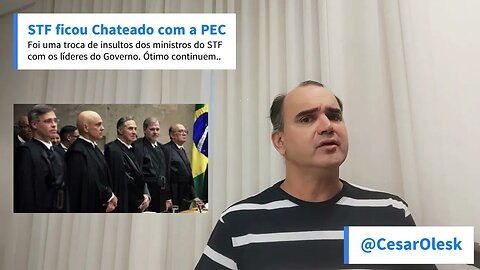 STF ficou Chateado com a PEC