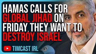 Hamas Calls For GLOBAL Jihad On Friday, They Want To DESTROY Israel