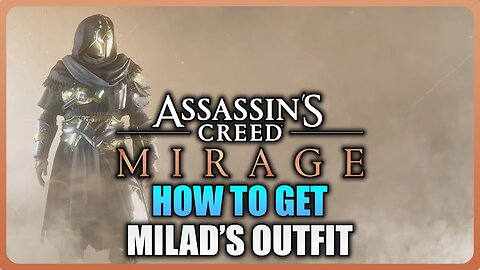 Assassins Creed Mirage - How to get Secret ISU Armor Milad's Outfit (Find The Hidden Place)