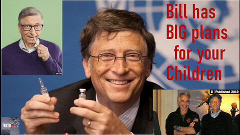 Bill Gates has BIG plans for YOUR CHILDREN
