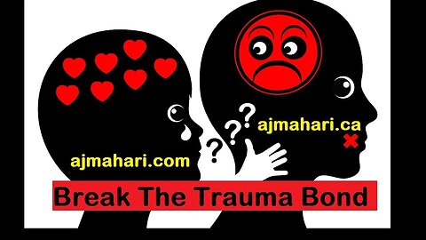 Break the Trauma Bond | Relationships with a Borderline or Narcissist