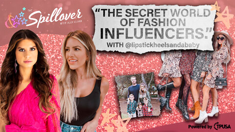 “The Secret World of Fashion Influencers.” - Interview with @lipstickheelsandababy