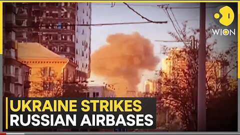 Russia-Ukraine war | Ukrainian drones hit 4 Russian Airbases | Latest News | WION