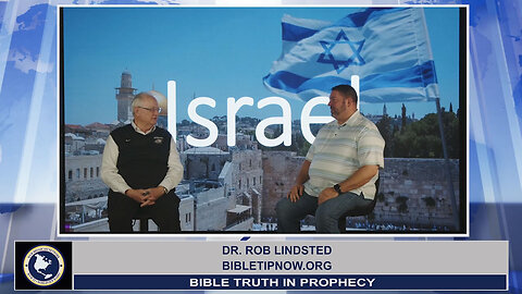 1s 2s 3s 4s Traveling to Israel with Dr. Rob Lindsted and Mark Lindsted - Part 2