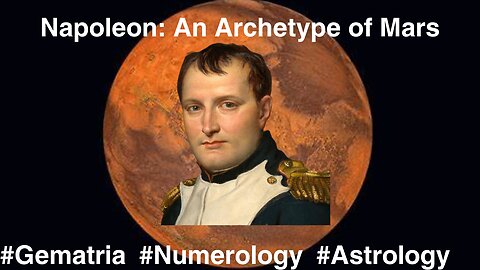 Napoleon: An Archetype of Mars
