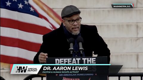 Reverend Aaron Lewis - Defeat The Mandates - January 23, 2022