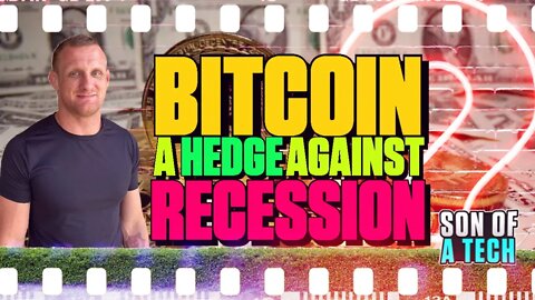 Bitcoin, A Hedge Against Recession? - 163