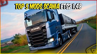 TOP 5 CAMINHÃO SCANIA MOD GRÁTIS ETS2 1.48