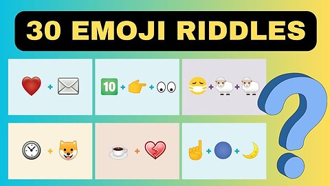 30 Emoji Riddles to Stump Your Friends