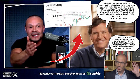 Yuval Noah Harari | Dan Bongino & Tucker Carlson Call Out Yuval Noah Harari, “That guy (yuval noah harari) & people like him are a threat to your life. they are not just wrong, they are evil.” - Tucker Carlson + Gold Price Hits Record High!!!