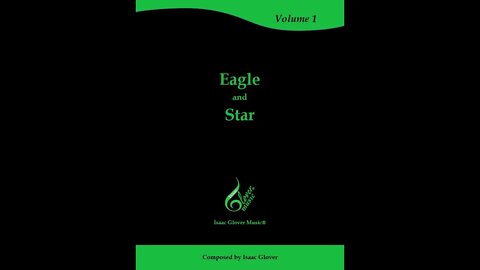 GLOVER Eagle and Star - Vol 1, Issue 10 (2022) | Isaac Glover Music