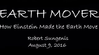 How Einstein Made The Earth Move Without Experiment, Jeranism