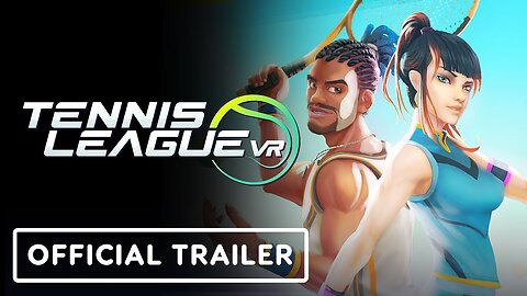 Tennis League VR - Official Launch Trailer