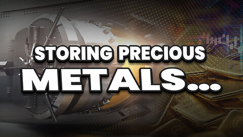 Where should I store my precious metals?