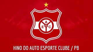 HINO DO AUTO ESPORTE CLUBE / PB