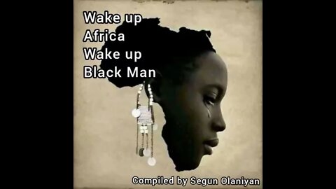 WAKE UP AFRICA YOU ARE AT WAR