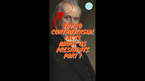 Top 10 Controversial Facts About US Presidents Part 1