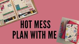 Hot mess plan with me
