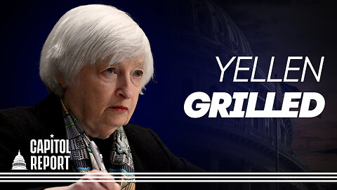 Yellen Grilled on Capitol Hill Over Bank Collapse; TikTok Could See Outright Ban in US