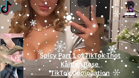 Hot Kaitlvn Rose Pt. 1 Compilation"! 🔥🌟