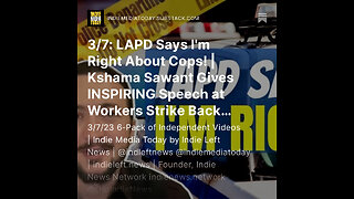 3/7: LAPD Says I'm Right About Cops! | Kshama Sawant Gives INSPIRING Speech +