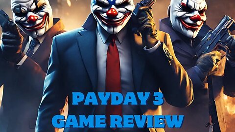 Payday 3 Game Review