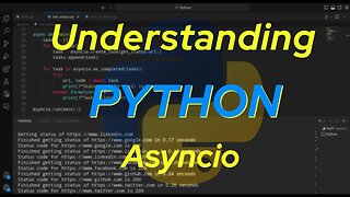 Understanding Python: Asyncio