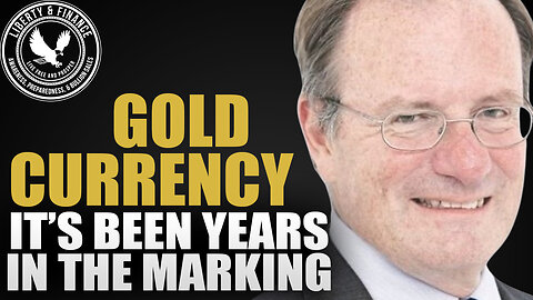 Gold Currency Is No Surprise | Alasdair Macleod