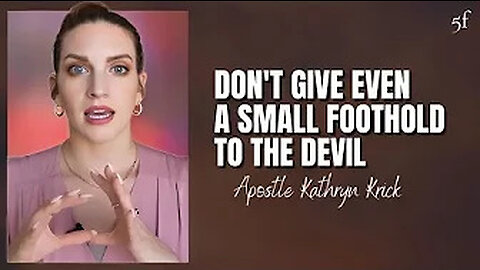 Don’t Even Give a Small Foothold to the Devil