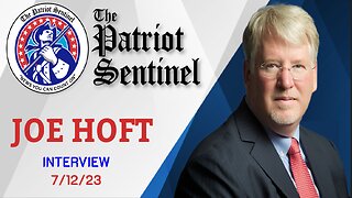 Joe Hoft Interview Part 2 | Patriot Sentinel Podcast