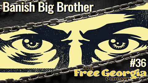 Banish Big Brother - FGP#36