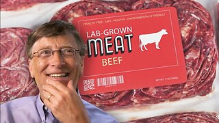Bill Gates’ Backed Lab Grown Meat Grown From Cancerous ‘Immortal Cells’