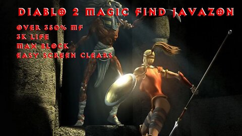 Diablo 2 Magic Find Javazon Build Guide