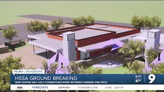 Humane Society of Southern Arizona breaks ground on new center