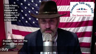 Freedom Talk with Phil - 21 December 2020