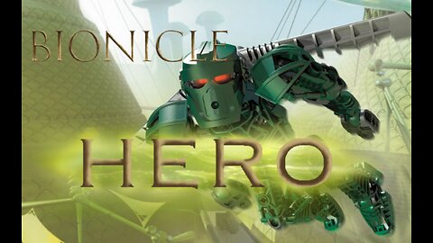 Bionicle: "Hero" Music Video (HD)