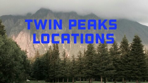Twin Peaks Locations