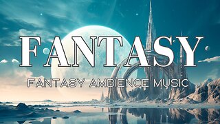 Fantasy Music - Journey to space