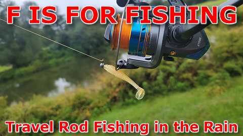 Travel Rod Fishing in the Rain