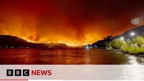 Canada wildfires: British Columbia declares state of emergency - BBC News