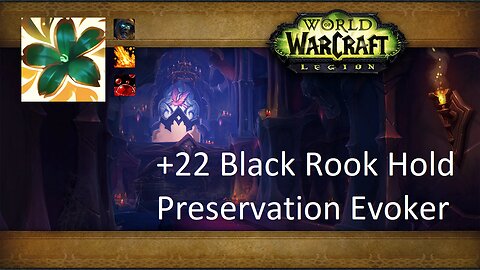 +22 Black Rook Hold | Preservation Evoker | Tyrannical | Volcanic | Sanguine | #9
