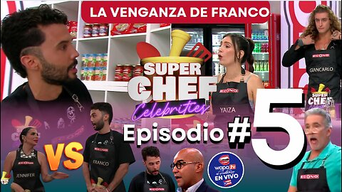 Nuevo Super Chef Celebrities quinto Episodio #5 #wapatv #cooking #cookingchannel #food