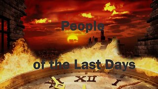 The People of the Last Days